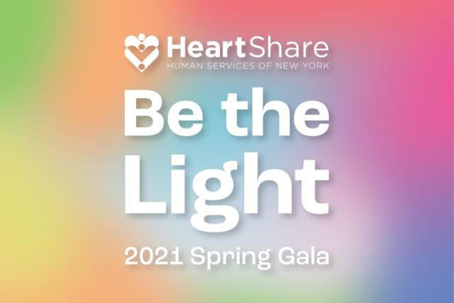 2021 HeartShare Virtual Gala_Be the Light